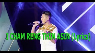 Lalsangliana Taitea  I Cham Reng Thin Asin Lyrics [upl. by Nalliuq]