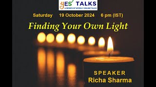 Finding Your Own Light  by Richa Sharma  YES Talks [upl. by Derfliw]