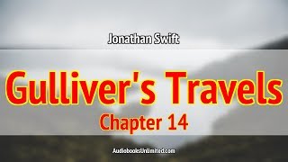 Gullivers Travels Audiobook Chapter 14 [upl. by Kilk]