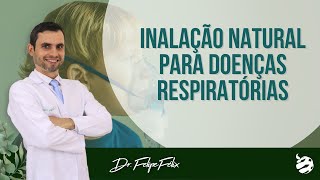 Inalação Natural para Problemas Respiratórios Naturopatia [upl. by Imehon]