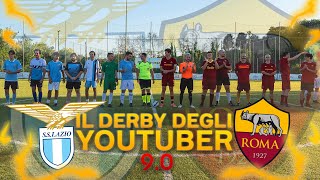 LAZIO  ROMA • Il Derby degli Youtuber 90 • [upl. by Ornstead]