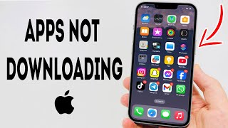 How To Fix Apps Not Downloading On iPhone  Full Guide [upl. by Burnie]