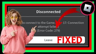 How to Fix Error code 279 on Roblox 2024 [upl. by Tann]