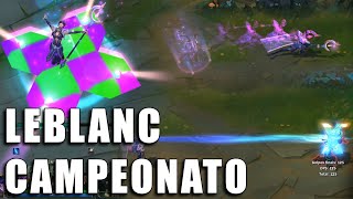 Leblanc Campeonato  League of Legends Prévia [upl. by Norm778]