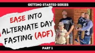 Getting Started With ADF Alternate Day Fasting How To Ease Into ADF [upl. by Eentihw]