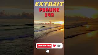 PSAUME DU JOUR  Extrait PSAUME 149 [upl. by Gualtiero]