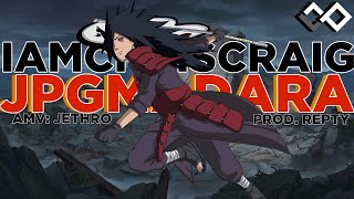 MADARA UCHIHA RAP AMV  IAMCHRISCRAIG  quotJPGMADARAquot Naruto Shippuden [upl. by Lepper853]