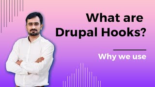 What are hooks in Drupal  Introduction to Hooks in Drupal [upl. by Jola]