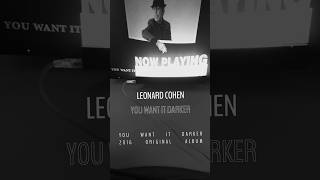 Leonard Cohen  You Want It Darker You Want It Darker  2016 Album shorts vinyl vinylcollection [upl. by Aicac]