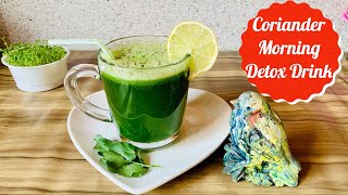 Coriander Juice  Weight Loss Drink  Miracle Morning Drink Recipe  Amazing Health Benefits Shorts [upl. by Ariadne916]