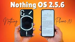 Nothing Phone 1 Gets MAJOR June Update Nothing OS 256 Brings Ultra HDR XDR Display amp More [upl. by Otrebron176]