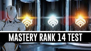 Mastery Rank 14 Test amp All You Need To Know Warframe [upl. by Annahgiel]