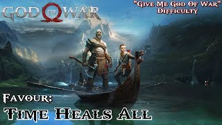 God Of War ★ Favour Time Heals All Give Me God Of War  Walkthrough [upl. by Lavery]