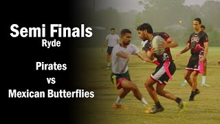 Semi Finals Div 2  Pirates vs Mexican Butterflies  Ryde Oztag [upl. by Miner352]