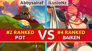 GGST ▰ Abbysairaf 2 Ranked Potemkin vs iLusioNz 4 Ranked Baiken High Level Gameplay [upl. by Eriam57]