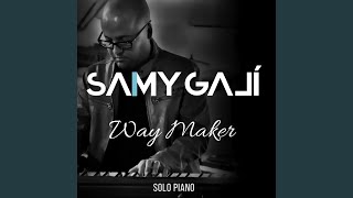 Way Maker Solo Piano [upl. by Arela986]