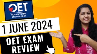 1 JUNE 2024 OET EXAM REVIEW LRWS  Explanation 1june2024oetexamreview [upl. by Harac]