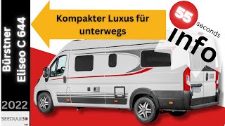 Bürstner Eliseo C 644  Kompakter Luxus für unterwegs SEEDUU [upl. by Koehler662]