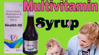 Health Ok Syrup  Amino acids multivitamin amp antioxidant Syrup Uses  BenefitsDoses in Hindi [upl. by Adnarym]