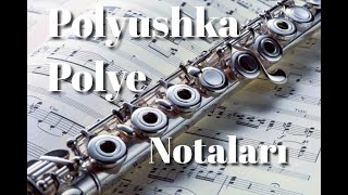 Polyushka Polye  Red Army Choir  Yan Flüt Notaları yanflüt flute nota polyushkapolye [upl. by Wennerholn426]