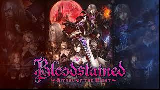 Bloodstained Ritual of the Night OST EXTENDED Bibliotheca Ex Machina 9 46 [upl. by Annaitsirhc499]