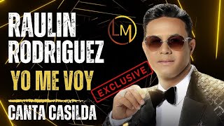 RAULIN RODRIGUEZ FT CASILDA RODRIGUEZ YO SE QUE USTED EN VIVO [upl. by Eustasius]