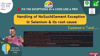 How to fix No Such Element Exception in Selenium Automation amp its root cause  Explained in Tamil [upl. by Yerroc750]