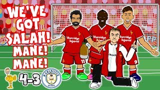 🎤SALAH MANE MANE DO DO DO DO DO DO🎤 Song Liverpool vs Man City 43 Goals Highlights Parody [upl. by Anilahs861]