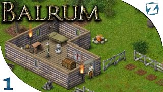 Balrum  Ep 1  Gameplay Introduction  Lets Play Balrum Gameplay [upl. by Silrac871]