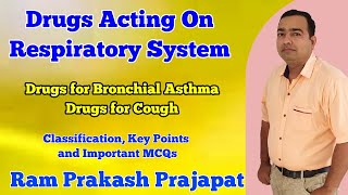 Drugs acting on Respiratory System  Bronchial Asthma  Cough Expectorant  Antitussive Pharmacology [upl. by Hada343]