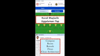 Kendi Maçkolik Uygulamanı Yap FootballApp Tanıtım Room  Compose  Retrofit  Flow [upl. by Yeldar]