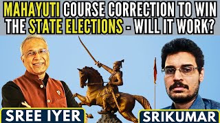 Mahayuti Course Correction to win the State Elections  Will it work • Srikumar Kannan [upl. by Bauer804]