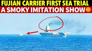 China’s Fujian Aircraft Carrier Is A Joke A Smoky Imitation Show With a Repair Tug in Tow [upl. by Nanyk65]