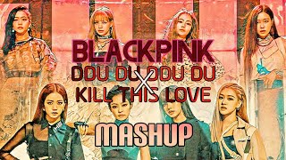 MASHUP  BLACKPINK X KATY PERRY  KILL THIS LOVE X DDU DDU DDU X DARK HORSE Ins [upl. by Nylitsirk]