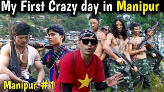 My First Day in Manipur During the Civil War 🪖  Intense Experience [upl. by Ettena501]