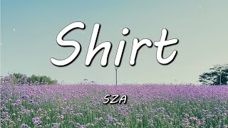 네가 웃을 수 있다면 난 그걸로 됐어 SZA  Shirt 가사해석번역자막 [upl. by Adnohsirk]