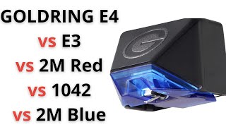 GOLDRING E4 MOVING MAGNET CARTRIDGE COMPARED TO E3 1042 2M RED amp BLUE IS IT WORTH UPGRADING [upl. by Radbun]