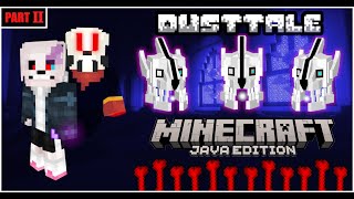 DustTale Sans In MinecraftDatapack  Part 2 [upl. by Rumery]