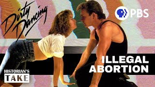 Abortion in Dirty Dancing Explained [upl. by Itirahc479]