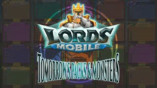 Nov 09 2024 Lords Mobile Tomorrows Packs amp Monsters [upl. by Alletnahs]