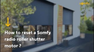 How to Reset a Somfy Radio Roller Shutter Motor [upl. by Lauralee]