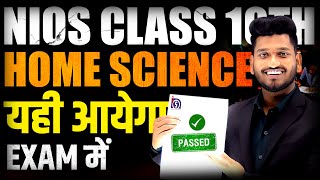 NIOS Class 10th Home Science Most Important Questions With Answer  Complete Syllabus marathon [upl. by Zelle]