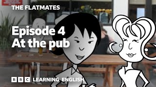 At the pub The Flatmates episode 4 🤩 [upl. by Fiske]