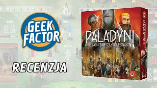 PALADYNI ZACHODNIEGO KRÓLESTWA  Recenzja [upl. by Nnyw329]