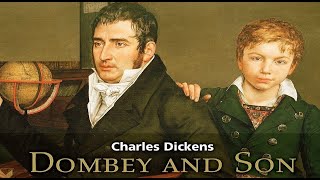 Dombey and Son 01 by Charles Dickens [upl. by Alet]