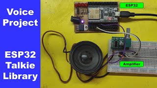 ESP32 Talkie Library Testing [upl. by Eatnhoj]