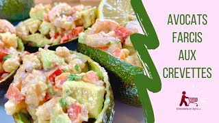 AVOCATS FARCIS AUX CREVETTES NORDIQUES [upl. by Annaoy]