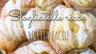 Sfogliatelle ricce  RICETTA FACILE E VELOCE [upl. by Gatias]