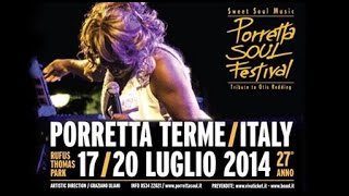 Porretta Soul Festival July 19 2014  Day 3 of 4 porrettasoul [upl. by Shue342]