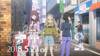 2018年5月23日（水）Cyua「 quotIquot」15秒CM （TVアニメ「Lostorage conflated WIXOSS」EDテーマ） [upl. by Mcmahon197]